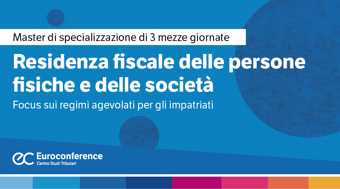 Immagine Residenza fiscale delle persone fisiche e delle società | Euroconference